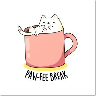 Pawfee Break Cute Coffee Cat Pun Posters and Art